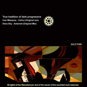 Ivan Wasquez, Dima Sky - True tradition of dark progressive [015TNR]