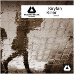 Kiryfan - Killer [BDR029]