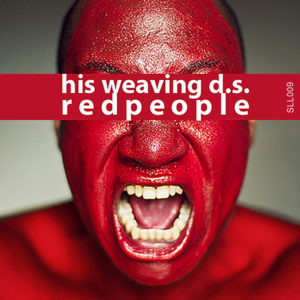 His weaving D.S. - Red people