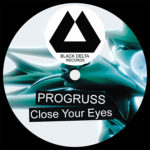 Progruss - Close Your Eyes